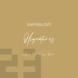 Hignatures